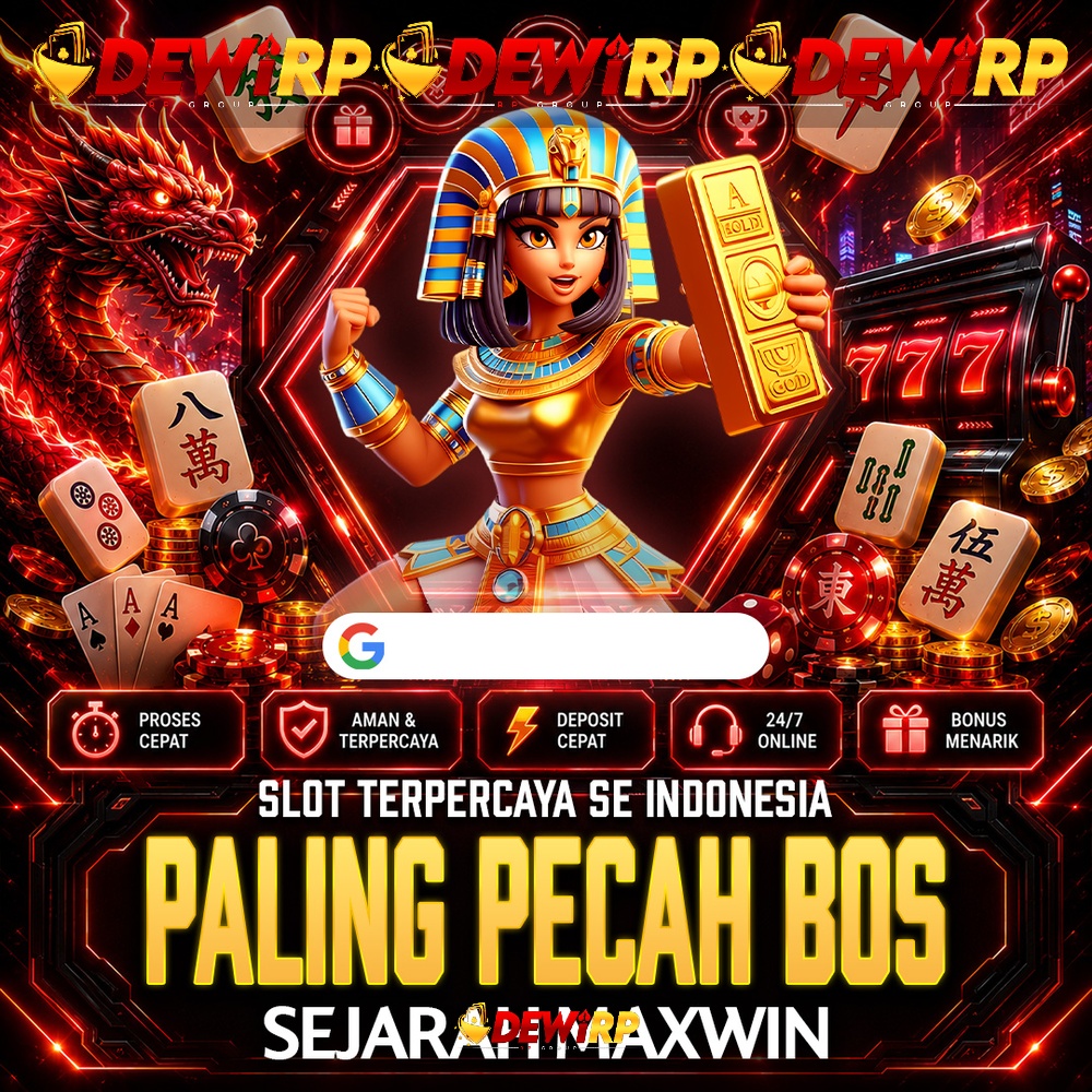 DEWIRP: Situs Slot Online Terpercaya dengan Koleksi Permainan Populer dan Game Favorit